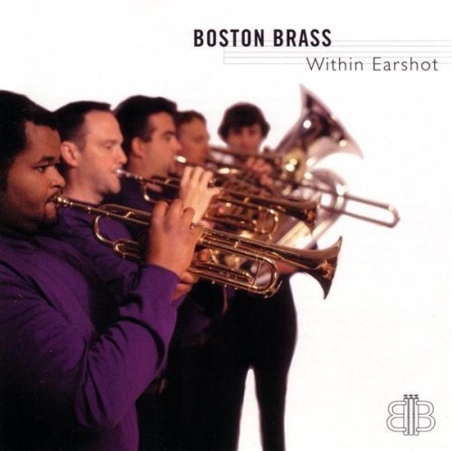 Boston Brass/Within Earshot@Boston Brass