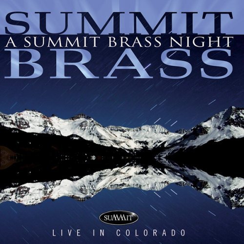 Summit Brass Night/Summit Brass Night@Summit Brass