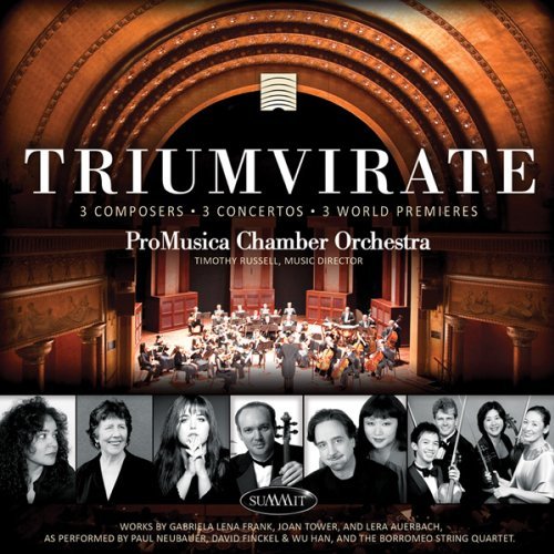 Promusica Chamber Orchestra/Triumverate: Three World Pre@Promusica Chamber Orchestra