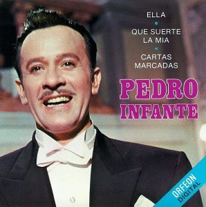 Pedro Infante Vol. 1 