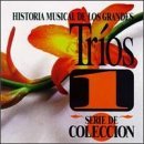 Historia Musical De Los Gra/Historia Musical De Los Grande@Los Panchos/Los Tecolines@Los Galantes/Los Tres Reyes