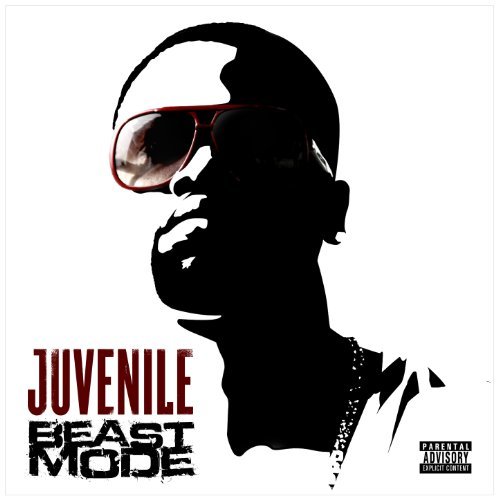 Juvenile/Beast Mode@Explicit Version