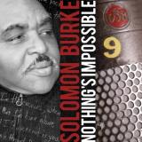 Solomon Burke Nothings Impossible 