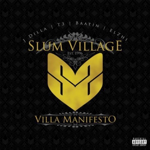 Slum Village/Villa Manifesto@Explicit Version