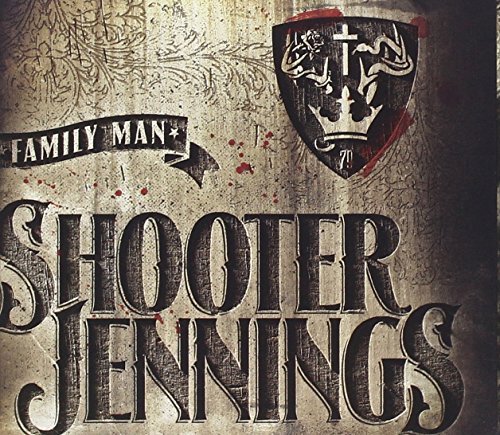 Shooter Jennings/Family Man