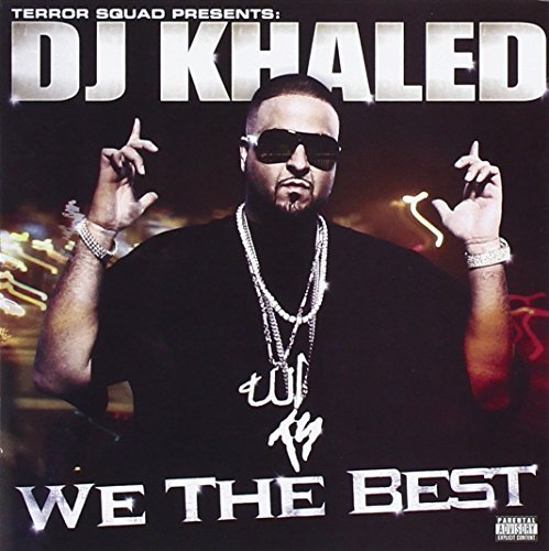 Dj Khaled/We The Best@Explicit Version