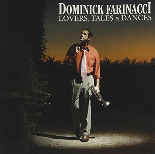 Dominick Farinacci Lovers Tales & Dancers 