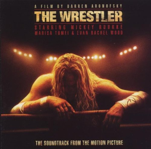 Wrestler/Soundtrack