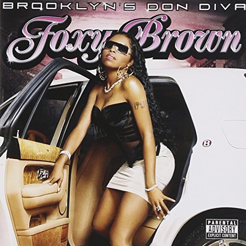 Foxy Brown/Brooklyn's Don Diva@Explicit Version