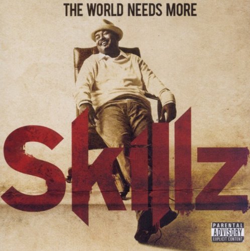 Skillz/World Needs More Skillz