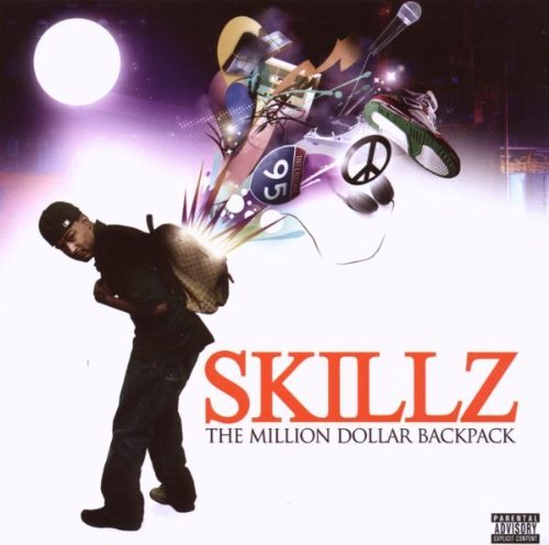 Skillz/Million Dollar Backpack@Explicit Version