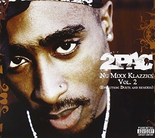 2pac/Vol. 2-Nu-Mixx Klazzics@Explicit Version