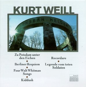K. Weill/Berlin Requiem/4 Walt Whitman@Wagner/Holzmair/Russ@Schmidt/Robert Schumann Chbr O