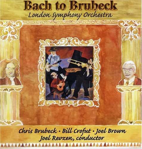 Chris Brubeck/Bach To Brubeck@Brubeck/Crofut/Brown@Revzen/London So