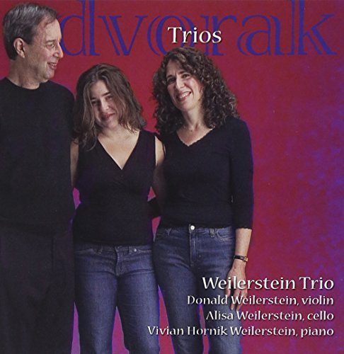 Antonin Dvorák Weilerstein Trio Weilerstein Trio 