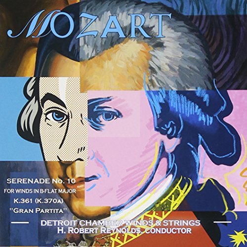 Wolfgang Amadeus Mozart Gran Partita Detroit Chamber Winds & String 