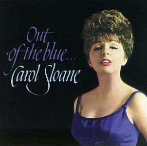 Carol Sloane/Out Of The Blue@Feat. Brookmeyer/Terry/Hall