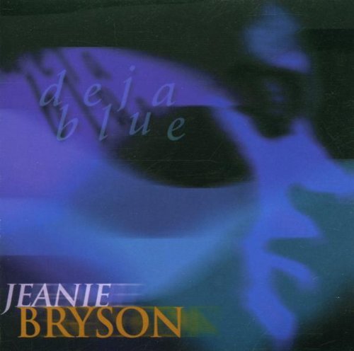 Jeanie Bryson/Deja Blue
