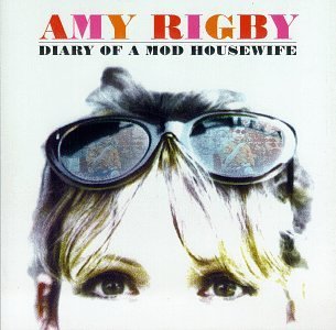 Amy Rigby/Diary Of A Mod Housewife