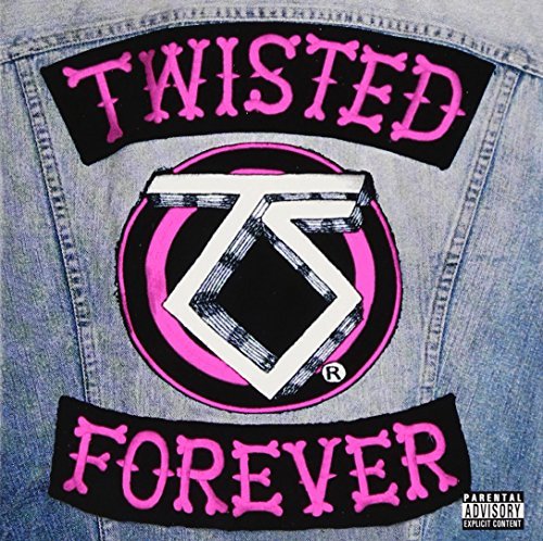 Twisted Forever Twisted Forever Explicit Version Anthrax Twisted Sister Jett 