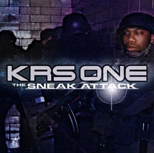 Krs-One/Sneak Attack@Explicit Version