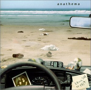 Anathema/Fine Day To Exit