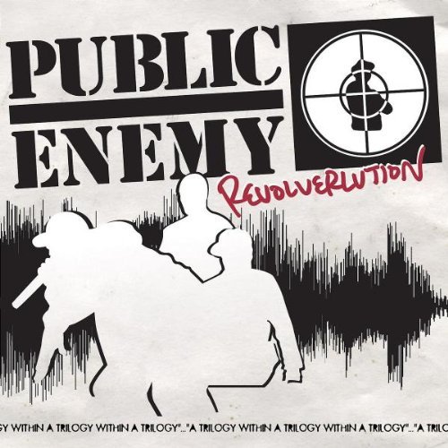 Public Enemy/Revolverlution@Explicit Version