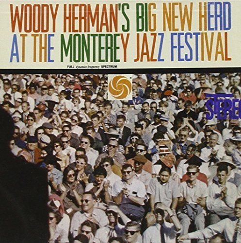 Woody Herman/Big New Herd At The Monterey J@Hdcd