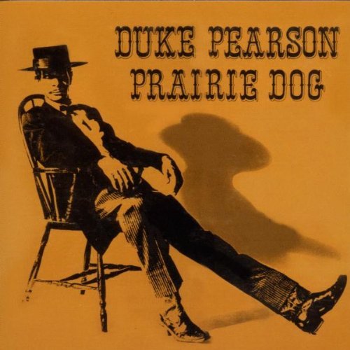 Duke Pearson/Prairie Dog@Hdcd