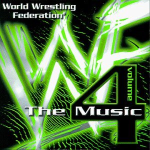 World Wrestling Federation/Vol. 4-The Music@World Wrestling Federation
