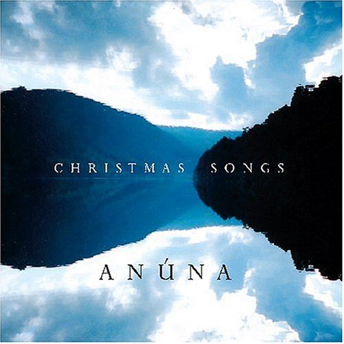 Anuna Christmas Songs 