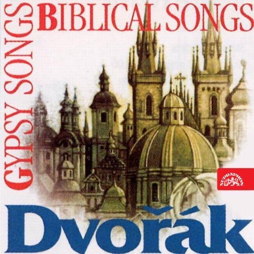 Soukupova/Jindrak/Blachut/Etc./Dvorak Gypsy/Biblical Songs