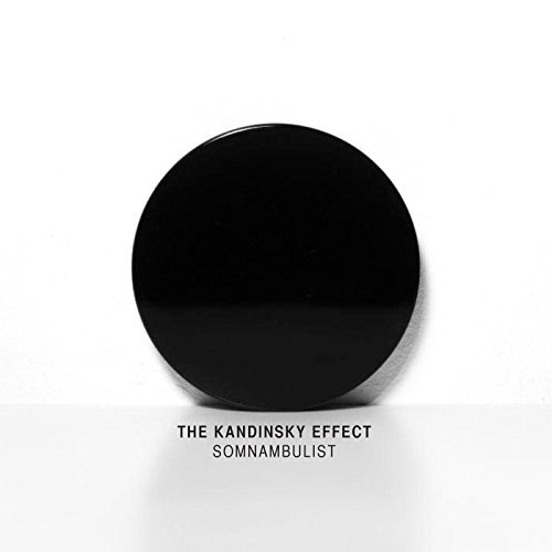 Kandinsky Effect/Somnambulist