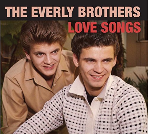 Everly Brothers/Love Songs