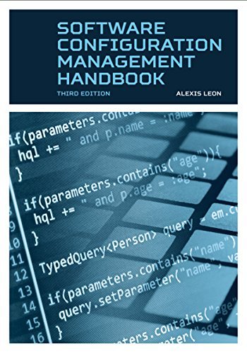Alexis Leon Software Configuration Management Handbook 0003 Edition; 