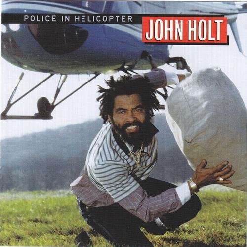 John Holt/Police In Helicopter