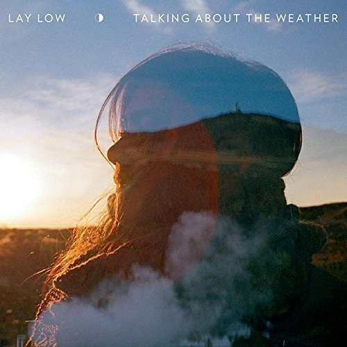 Lay Low/Talking About The Weather@Import-Gbr