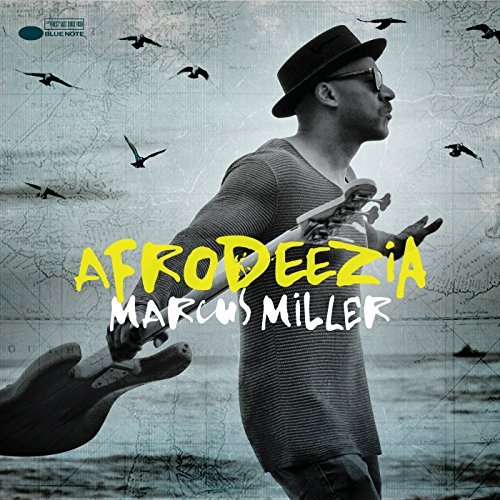 Marcus Miller/Afrodeezia