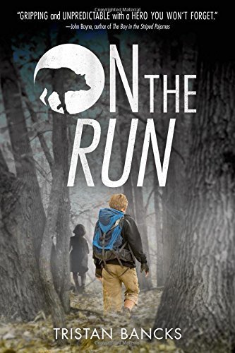 Tristan Bancks/On the Run