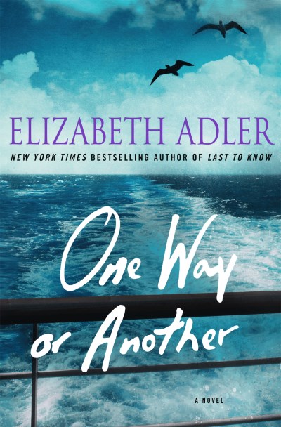 Elizabeth Adler/One Way or Another
