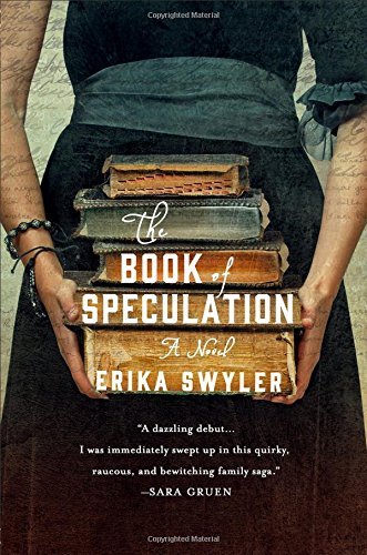 Erika Swyler/The Book of Speculation