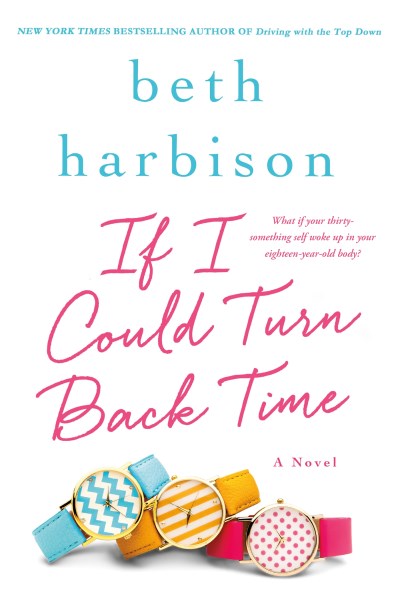 Beth Harbison/If I Could Turn Back Time