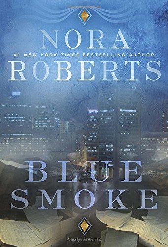Nora Roberts/Blue Smoke