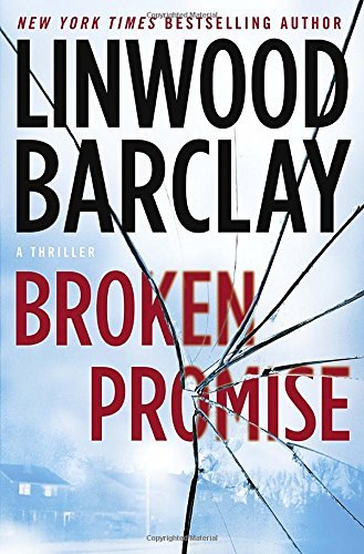 Linwood Barclay/Broken Promise