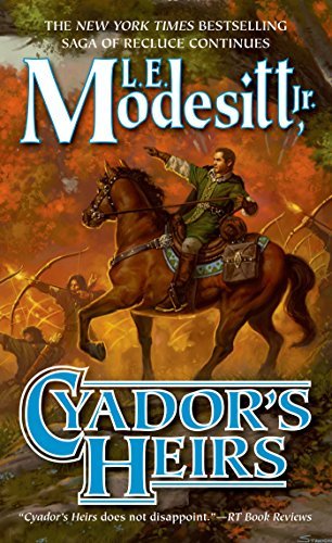L. E. Modesitt/Cyador's Heirs