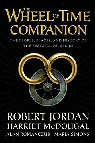 Robert Jordan/The Wheel of Time Companion@ The People, Places, and History of the Bestsellin