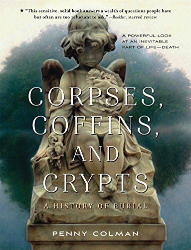 Penny Colman/Corpses, Coffins, and Crypts