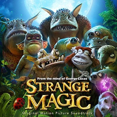 Strange Magic/Soundtrack