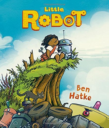 Ben Hatke/Little Robot