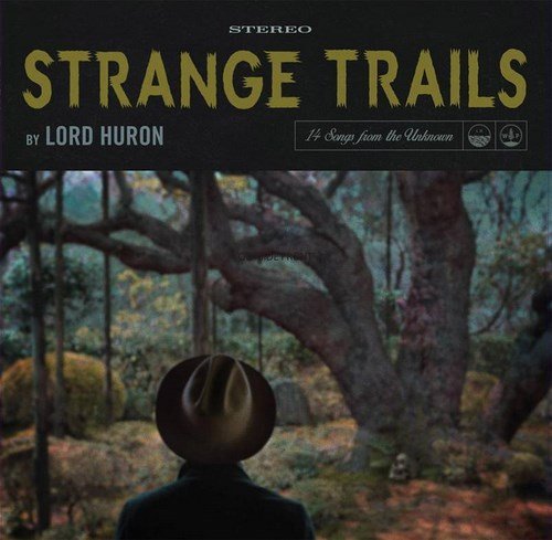 Lord Huron/Strange Trails@Import-Gbr@2 Lp